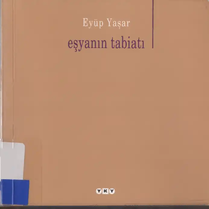 Eşyanın Tabiatı — Eyüp Yaşar
