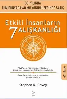 Etkili İnsanların 7 Alışkanlığı — Stephen R. Covey