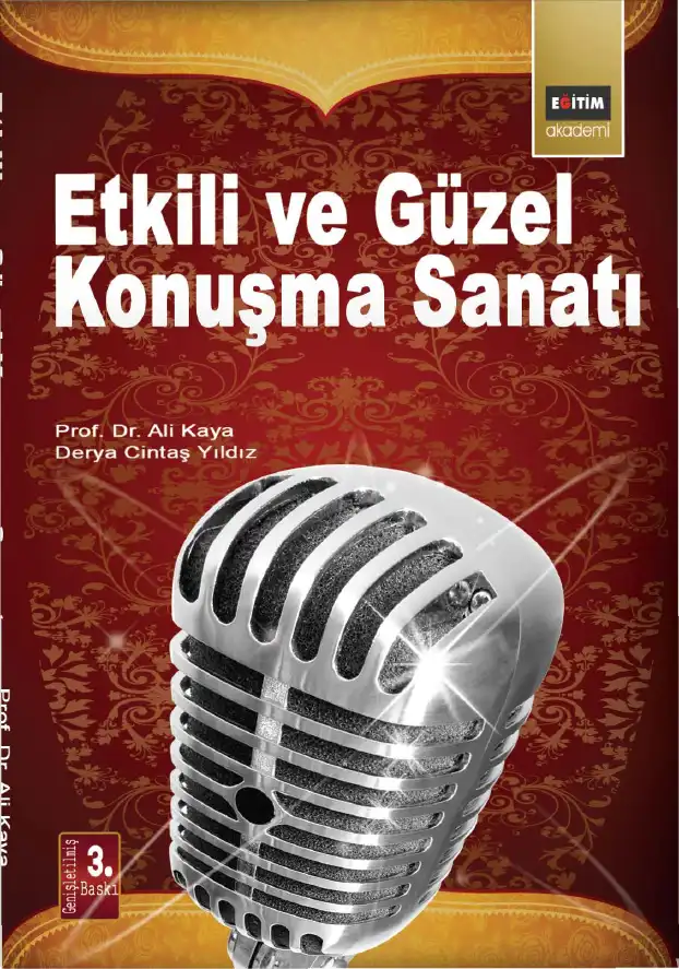 Etkili ve Güzel Konuşma Sanatı — Ali Kaya