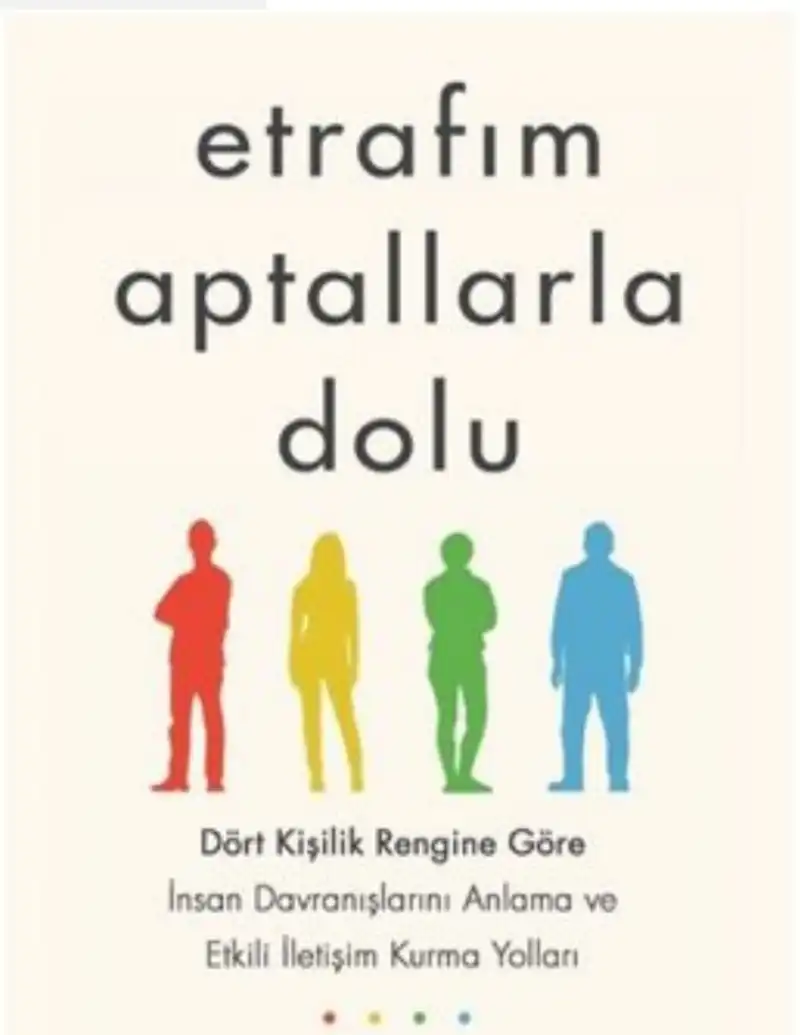 Etrafımdaki Aptallarla Dolu — Thomas Erikson
