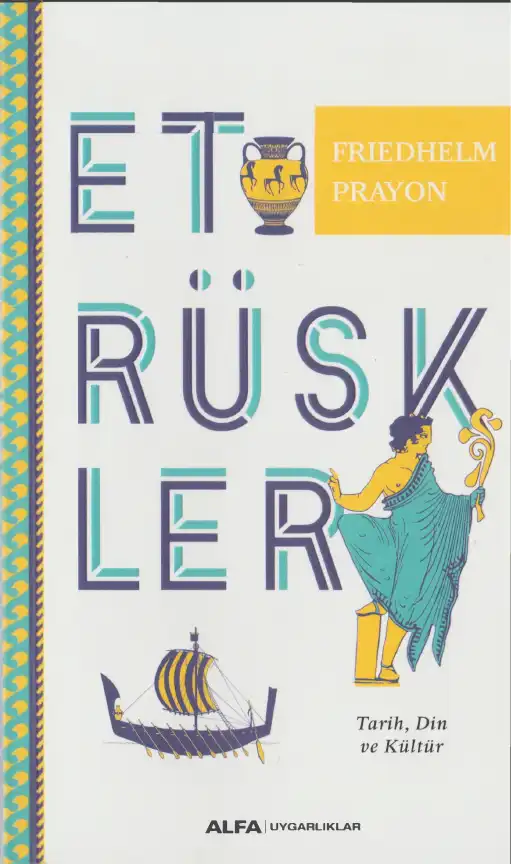 Etrüskler — Friedhelm Prayon