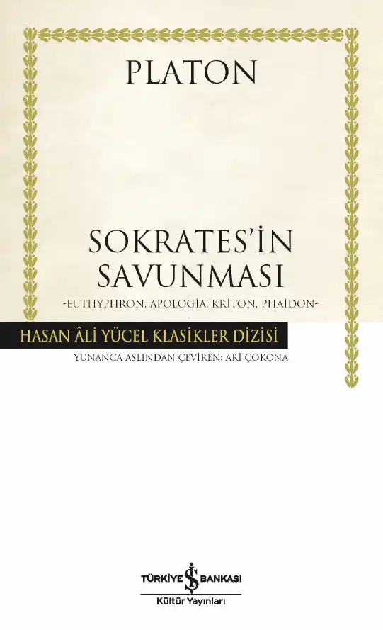 Euthyphron, Sokrates'in Savunması, Kriton, Phaidon — Platon (Eflatun)