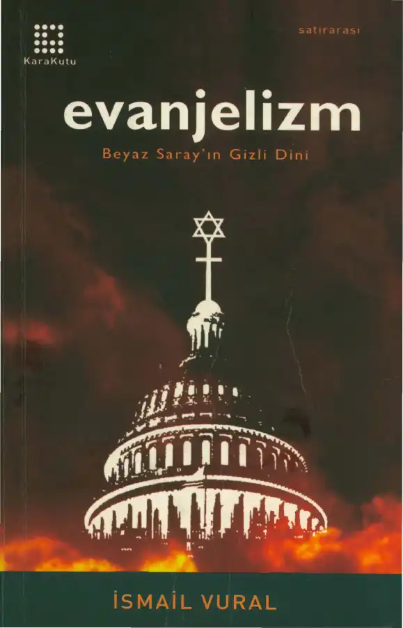 Evanjelizm Karakutu — İsmail Vural