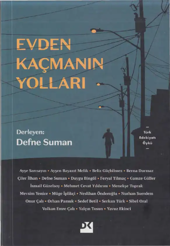 Evden Kaçmanın Yolları — Defne Suman