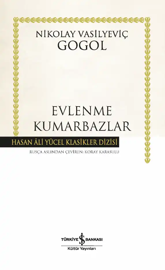 Evlenme - Kumarbazlar — Nikolay Vasilyeviç Gogol