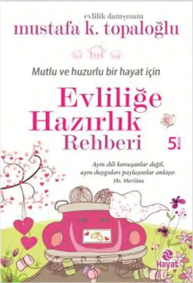 Evliliğe Hazırlık Rehberi — Mustafa K. Topaloğlu