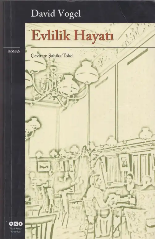 Evlilik Hayatı — David Vogel