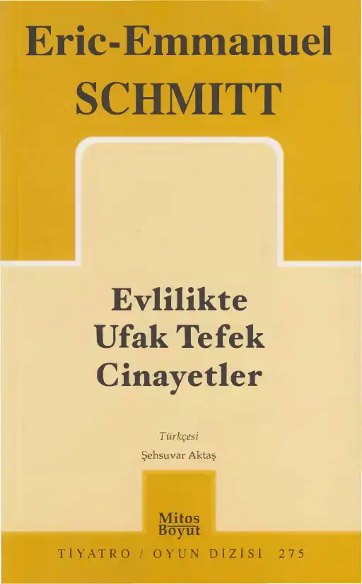 Evlilikte Ufak Tefek Cinayetler — Eric-Emmanuel Schmitt
