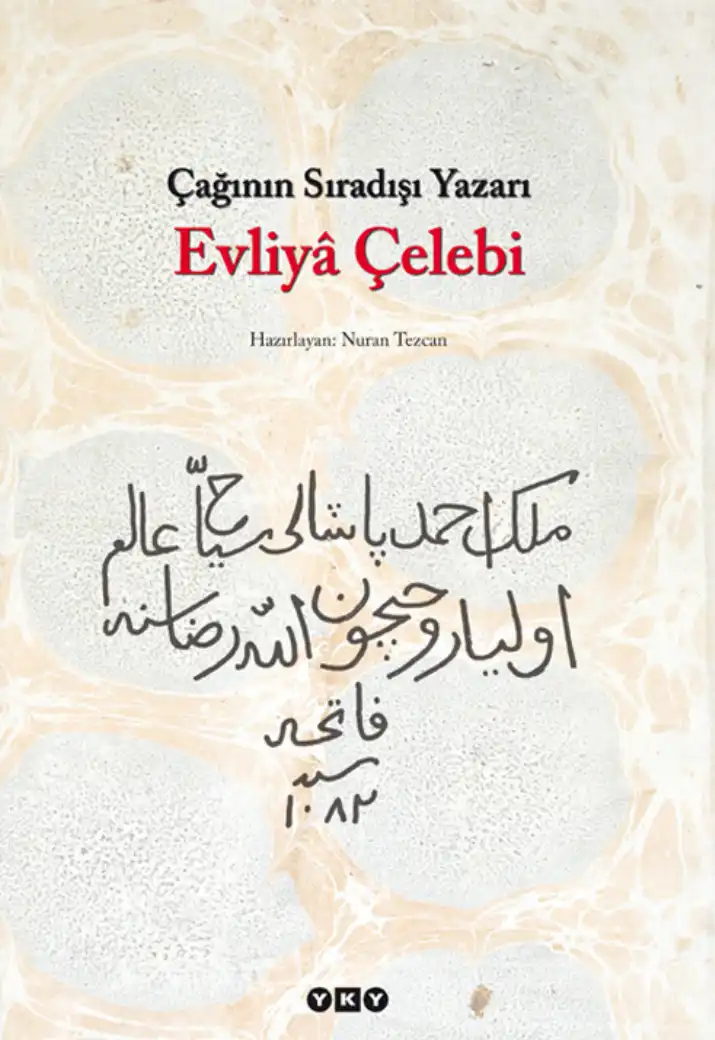 Evliyâ Çelebi — Nurcan Tezcan
