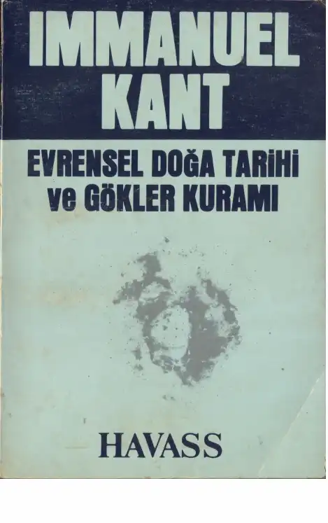 Evrensel Doğa Tarihi ve Gökler Kuramı — Immanuel Kant