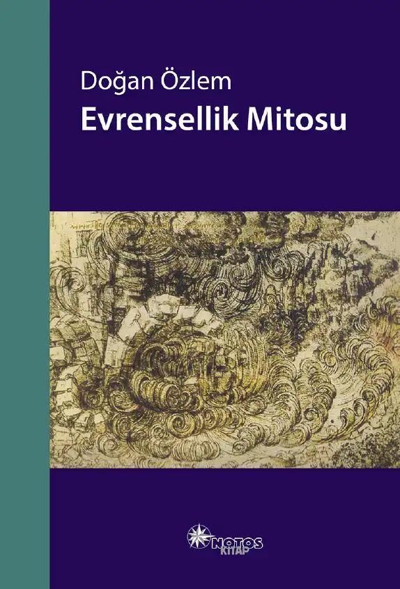 Evrensellik Mitosu — Doğan Özlem