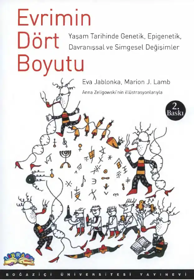 Evrimin Dört Boyutu — Eva Jablonka ve Marion J. Lamb