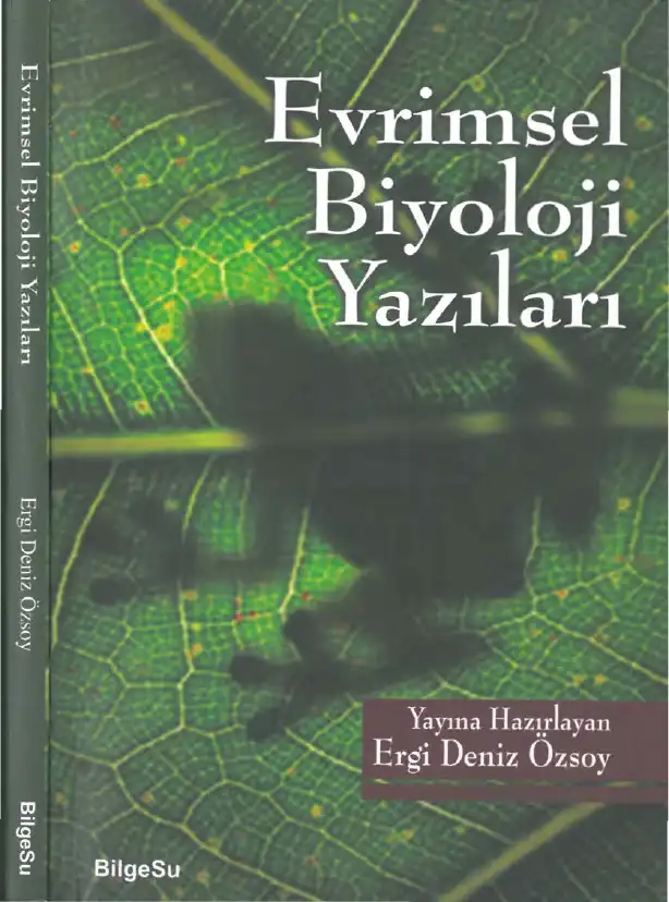 Evrimsel Biyoloji Yazıları — Ergi Deniz Özsoy