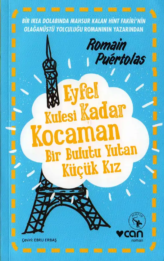 Eyfel Kulesi Kadar Kocaman Bir Bulutu Yutan Küçük Kız — Romain Puertolas