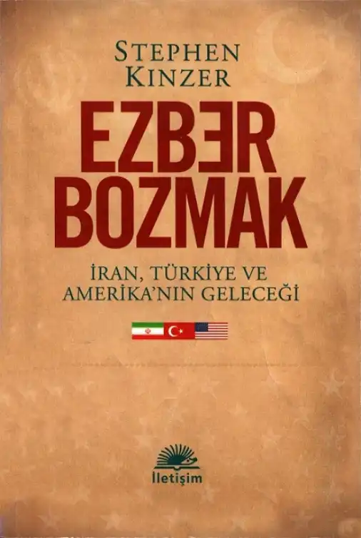 Ezber Bozmak — Stephen Kinzer