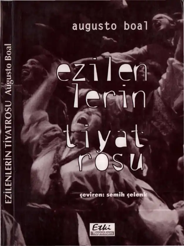 Ezilenlerin Tiyatrosu — Augusto Boal