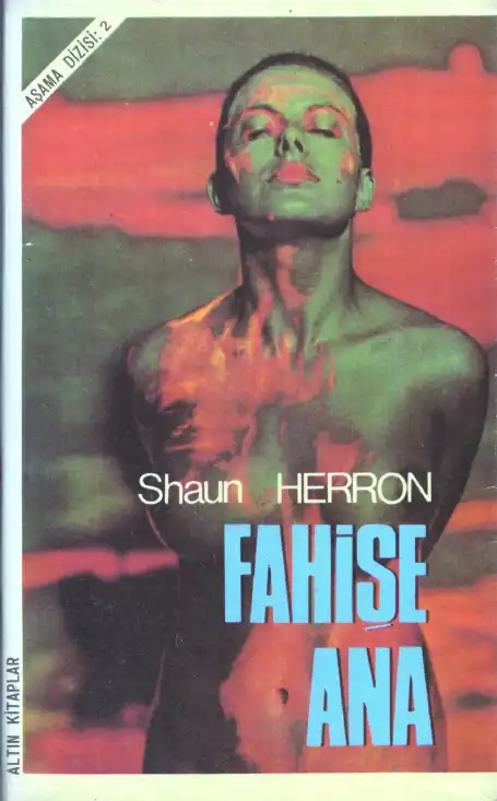 Fahişe Ana Altın — Shaun Herron
