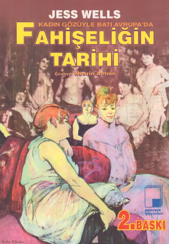 Fahişeliğin Tarihi — Jess Wells