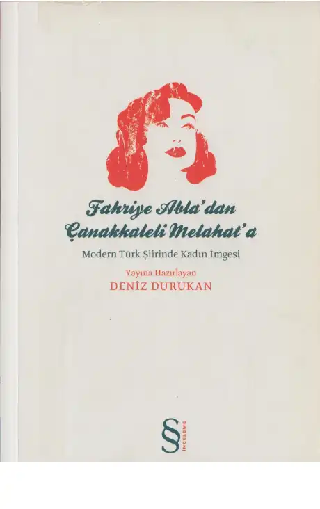 Fahriye Abla'dan Çanakkaleli Melahat'a — Deniz Durukan