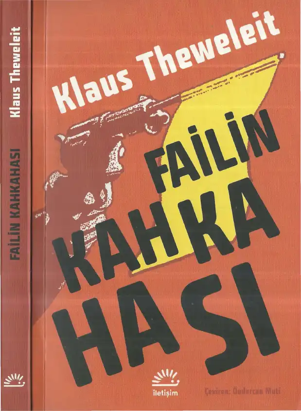 Failin Kahkahası: Breivik ve Diğerleri — Klaus Theweleit