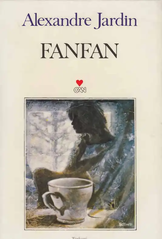 Fanfan — Alexandre Jardin