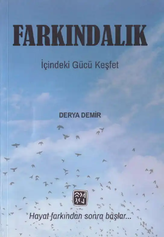 Farkındalık Kutlu — Derya Demir