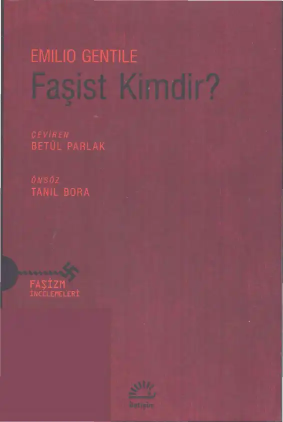 Faşist Kimdir? — Emilio Gentile