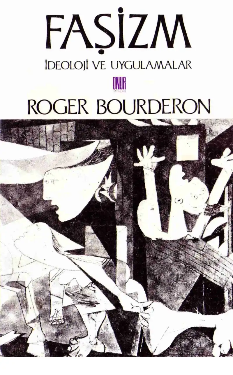 Faşizm İdeoloji Ve Uygulamaları — Roger Bourderon