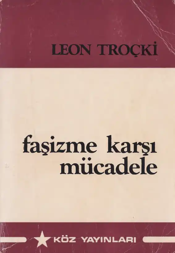 Faşizme Karşı Mücadele — Lev Troçki