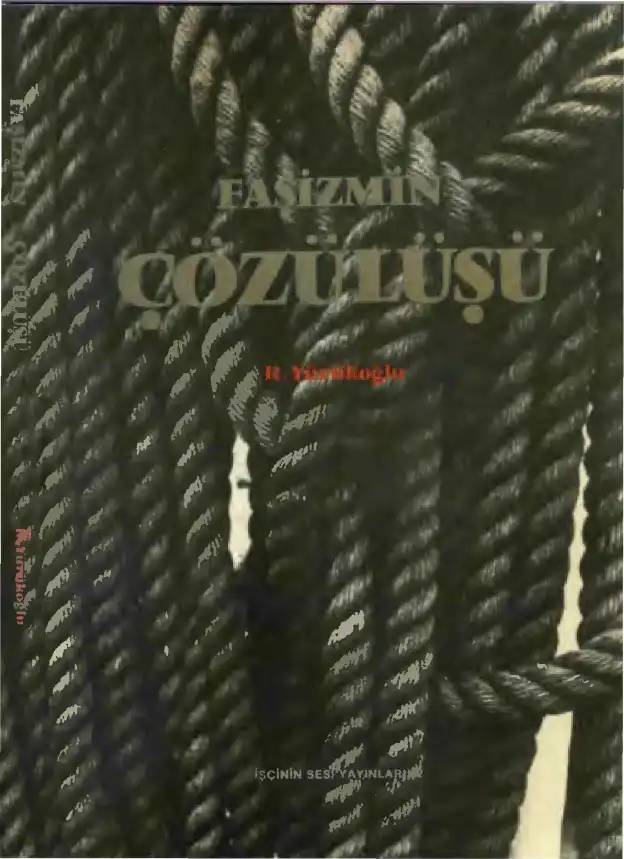 Faşizmin Çözülüşü — R. Yürükoğlu