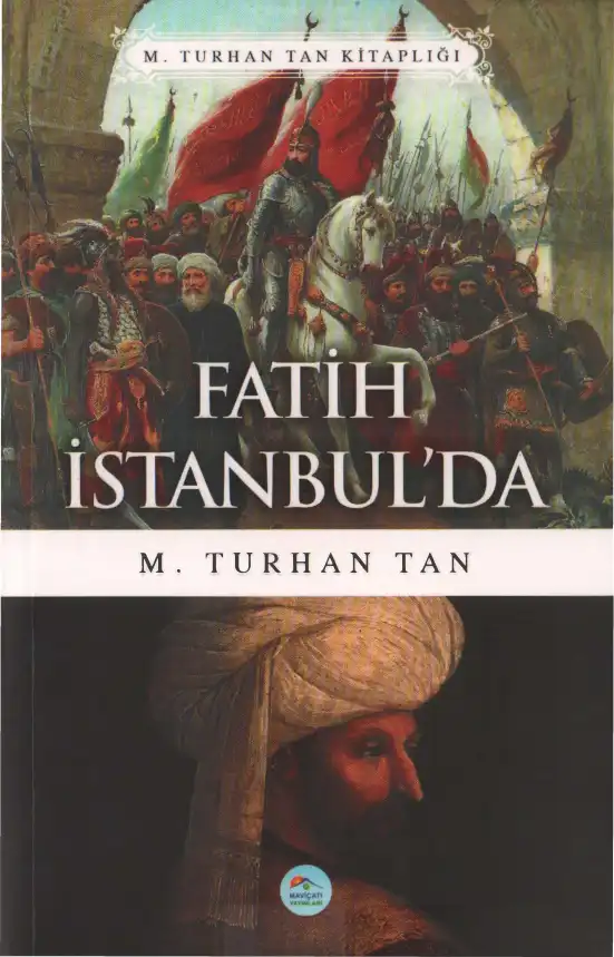 Fatih İstanbul'da — M. Turhan Tan
