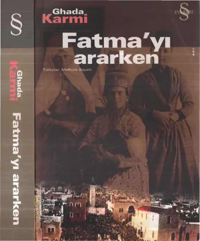 Fatma'yı Ararken — Ghada Karmi