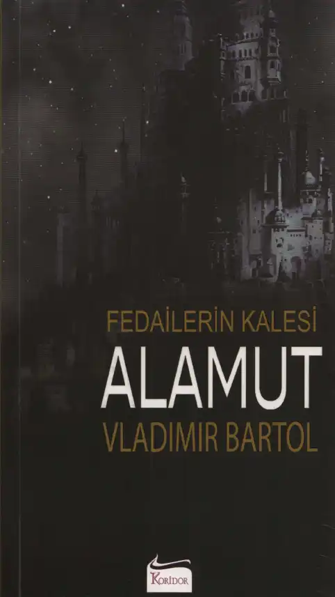 Fedailerin Kalesi Alamut — Vladimir Bartol