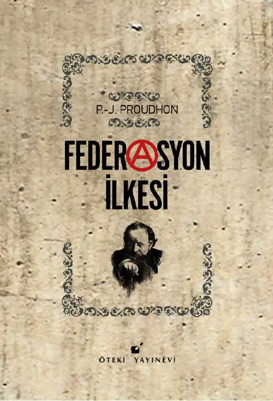 Federasyon İlkesi — Pierre-Joseph Proudhon