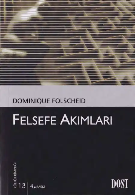 Felsefe Akımları — Dominique Folscheid
