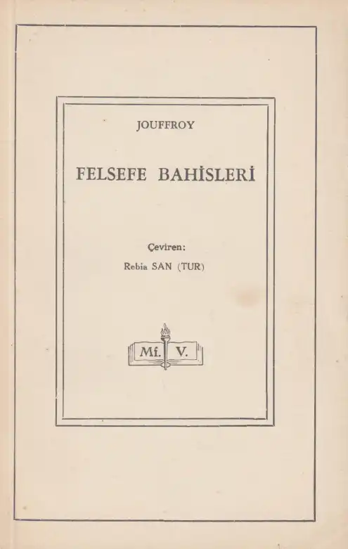 Felsefe Bahisleri — Théodore Simon Jouffroy