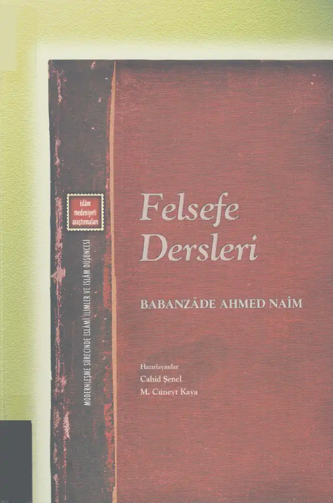 Felsefe Dersleri — Babanzade Ahmed Naim
