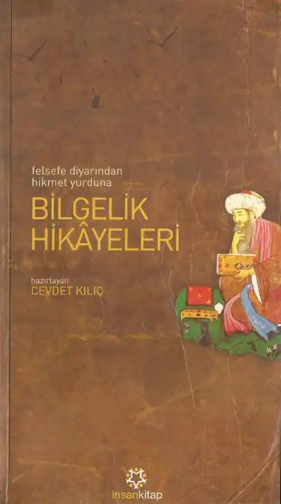 Felsefe Diyarından Hikmet Yurduna Bilgelik Hikayeleri — Cevdet Kılıç