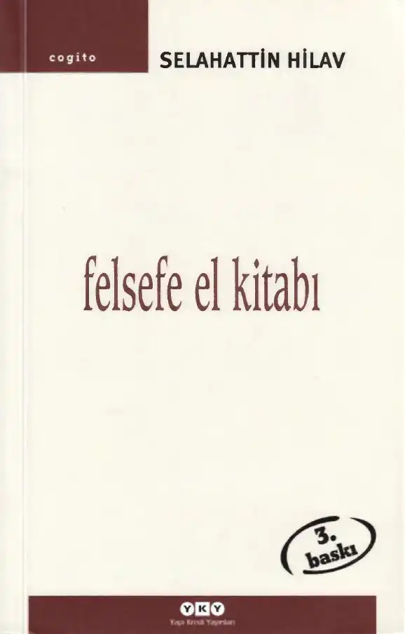 Felsefe El Kitabı — Selahattin Hilav