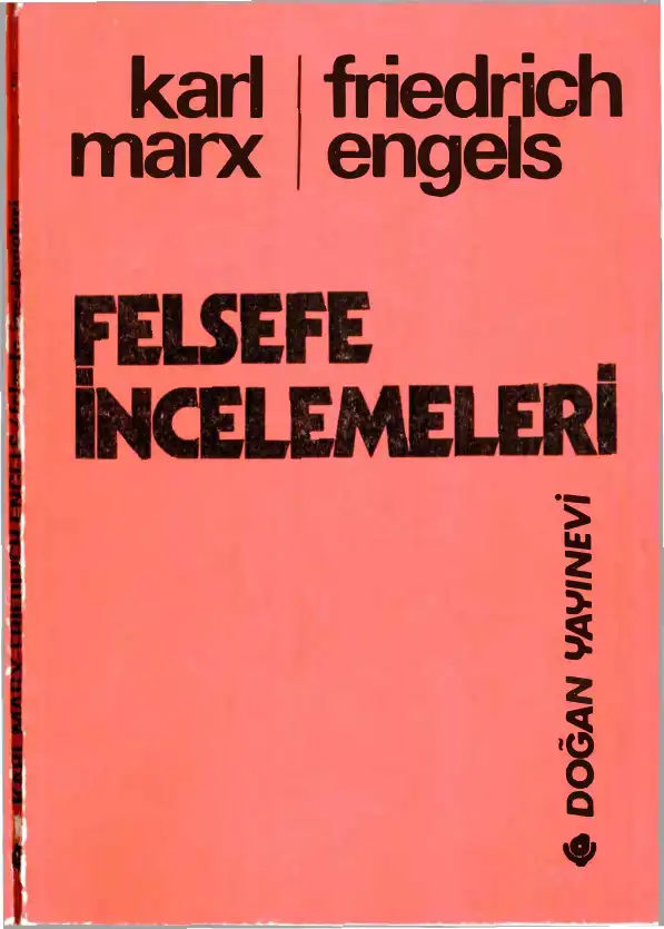 Felsefe İncelemeleri — Karl Marx, Friedrich Engels