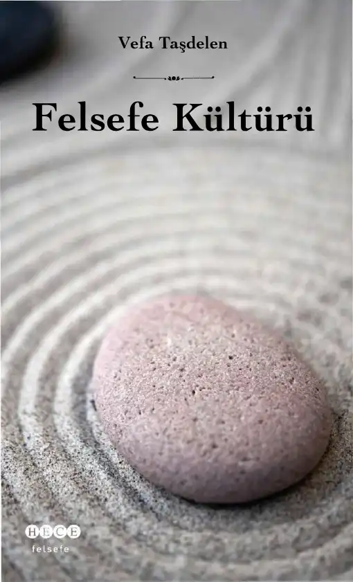 Felsefe Kültürü — Vefa Taşdelen