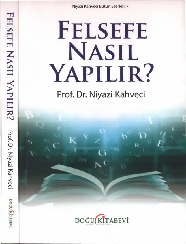 Felsefe Nasıl Yapılır? — Niyazi Kahveci