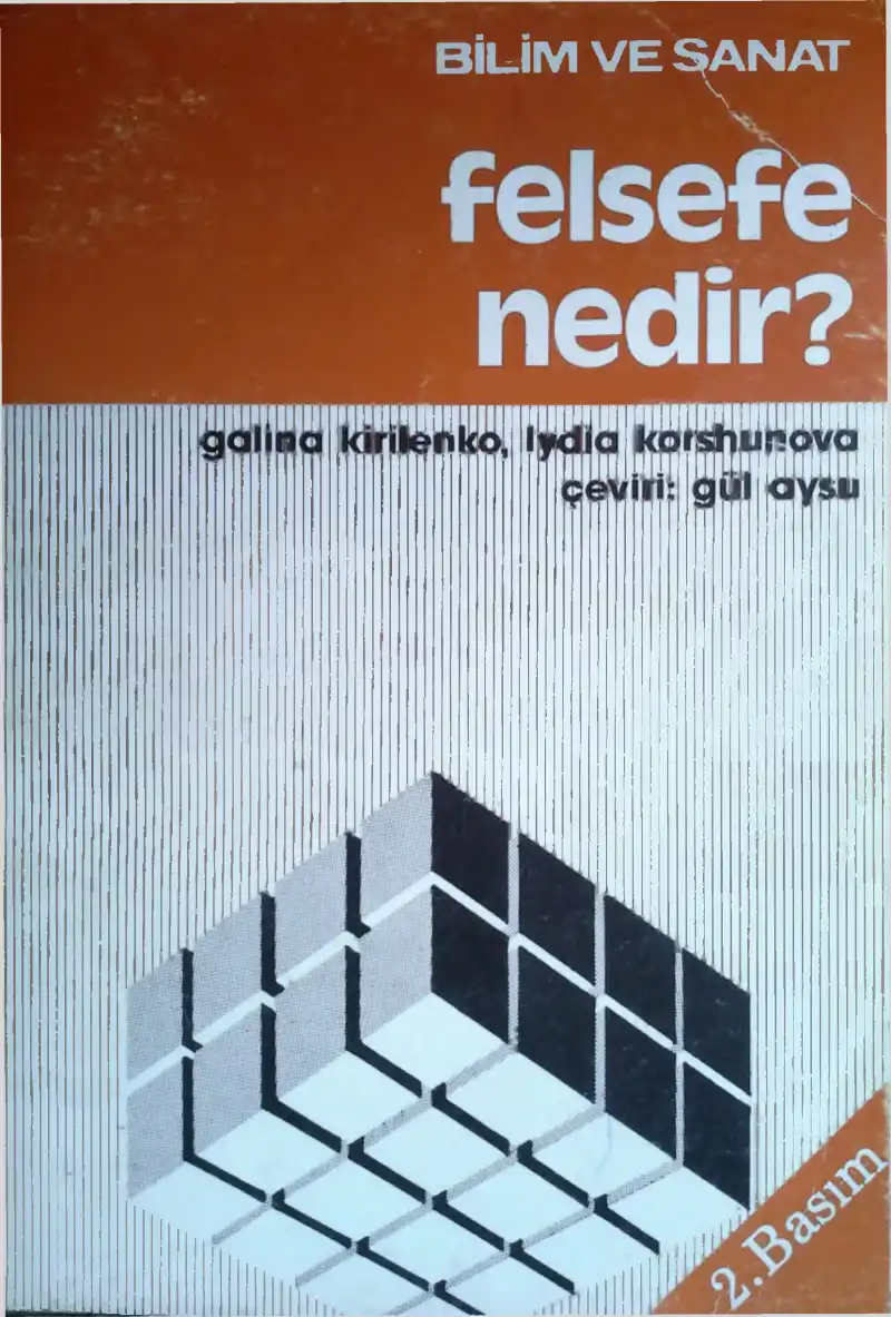 Felsefe Nedir — Galina Kirilenko, Lydia Korshunova