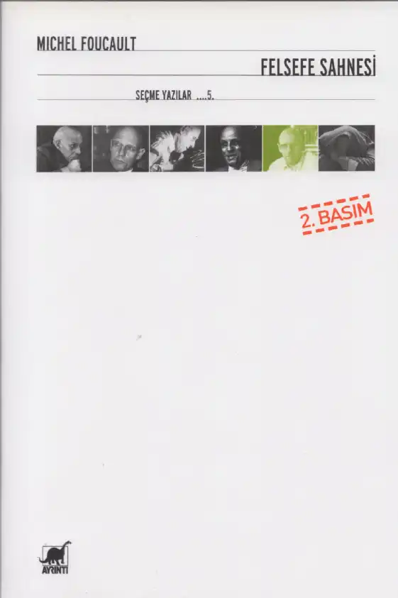 Felsefe Sahnesi — Michel Foucault