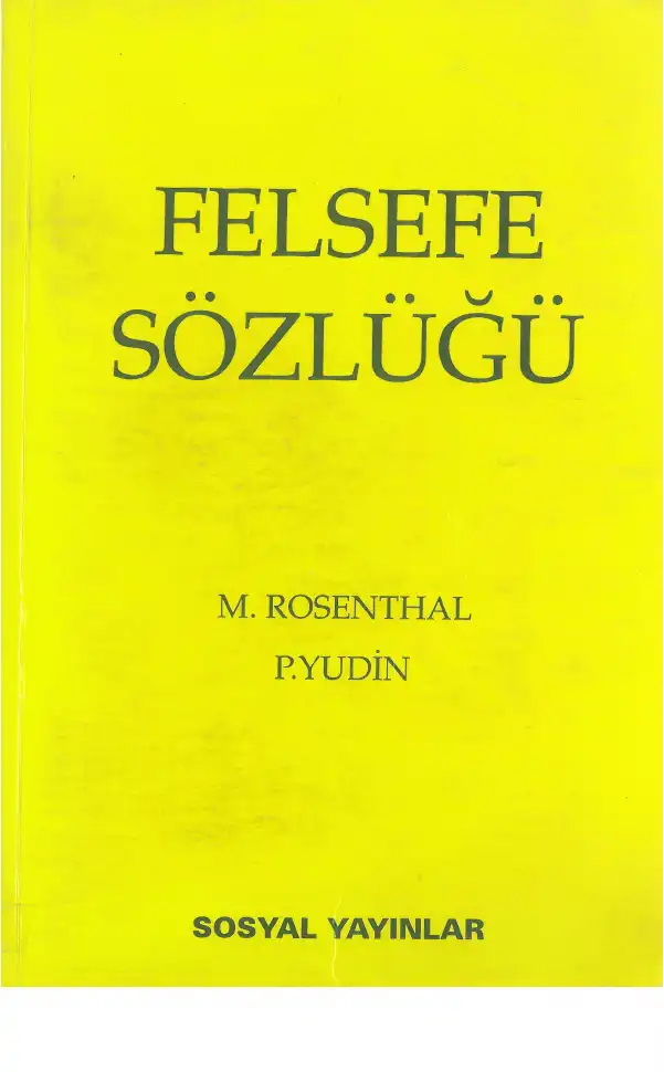 Felsefe Sözlüğü — M. Rosenthal ve P. Yudin