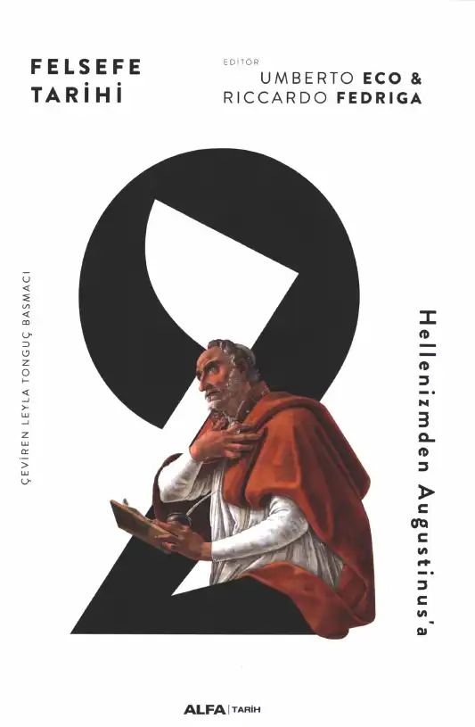 Felsefe Tarihi 2: Hellenizmden Augustinus'a — Umberto Eco, Riccardo Fedriga