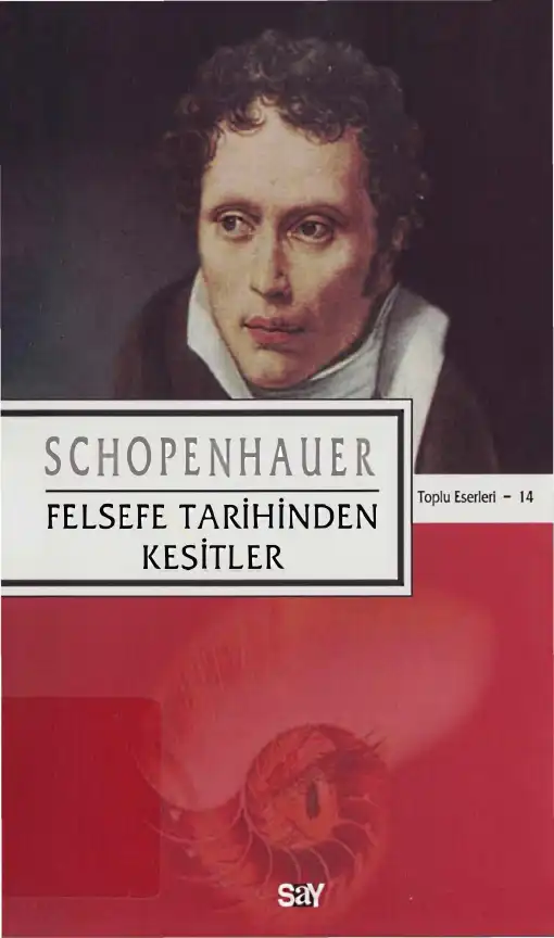 Felsefe Tarihinden Kesitler — Arthur Schopenhauer
