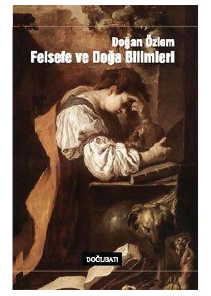 Felsefe ve Doğa Bilimleri — Doğan Özlem
