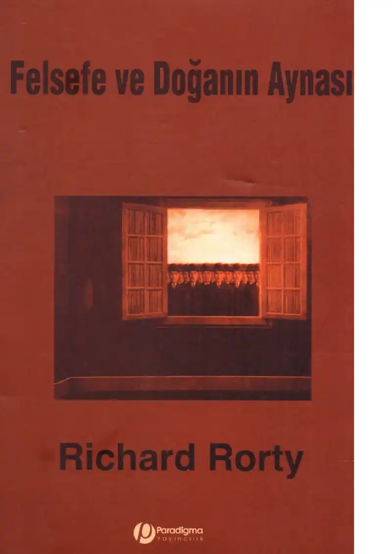 Felsefe ve Doğanın Aynası — Richard Rorty & Gianni Vattimo