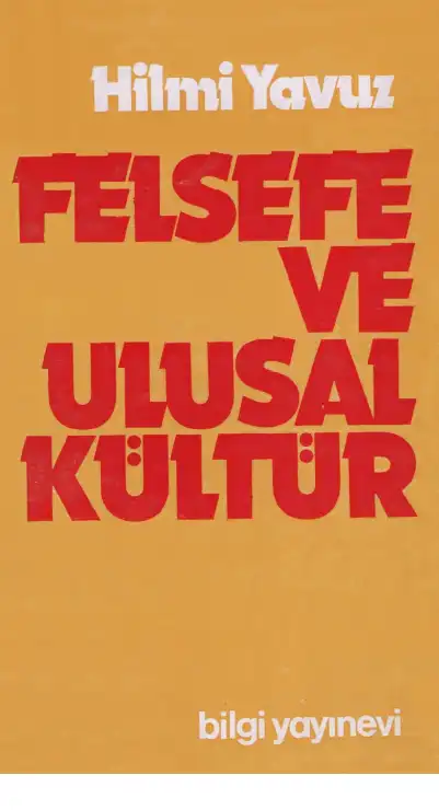 Felsefe ve Ulusal Kültür — Hilmi Yavuz